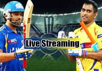 Mumbai Indians vs Chennai Super Kings live streaming